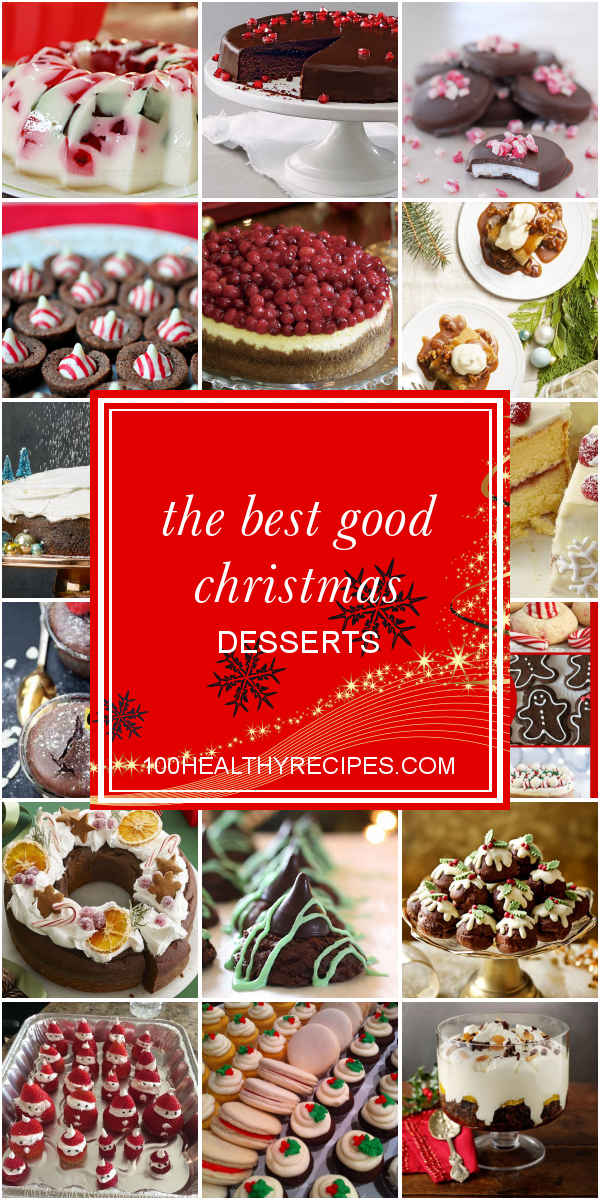 The Best Good Christmas Desserts – Best Diet And Healthy Recipes Ever ...